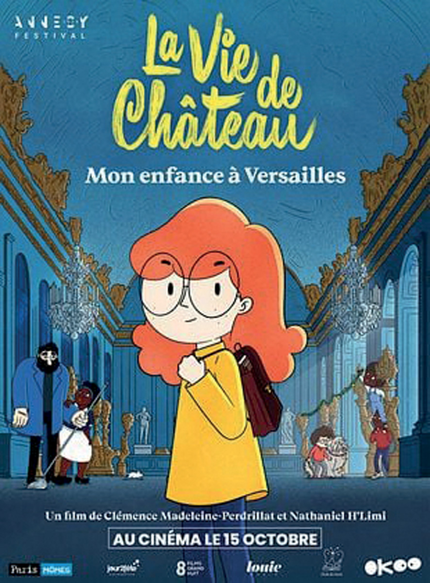 LA VIE DE CHÂTEAU, MON ENFANCE À VERSAILLES